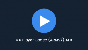 MX Player Codec ARMv7 APK